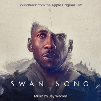 Cover art for Swan Song (Soundtrack From the Apple Original Film) by Jay Wadley